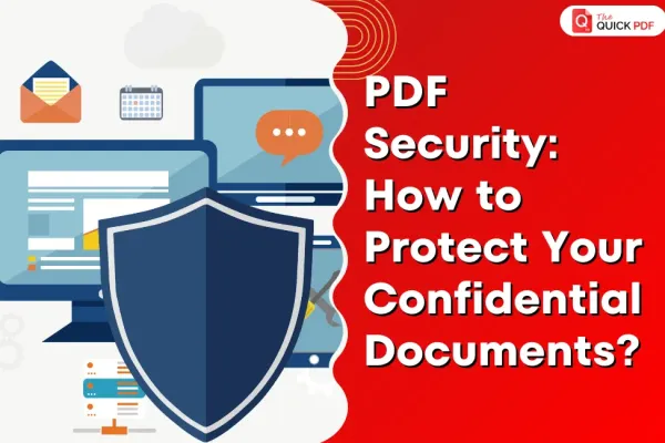 PDF Security: How to Protect Your Confidential Documents?